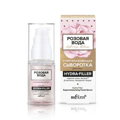Белита Розовая вода - HydRoseDeluxe * Розовая вода-HydRoseDeluxe Сыворотка Суперувл для лица HYDRA-FILLER 30мл